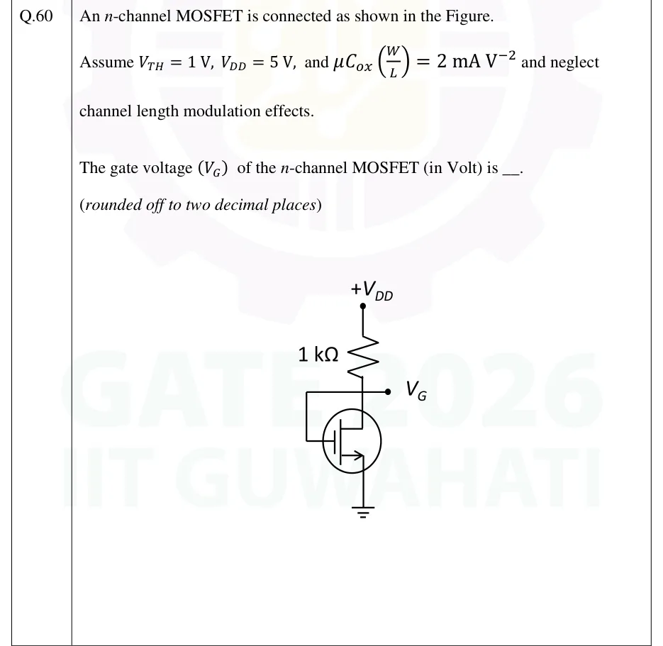 GATE 2026 EC question 60: One n-channel MOSFET, drawn inside a circle, with its drain at the top and its source at the bottom.
